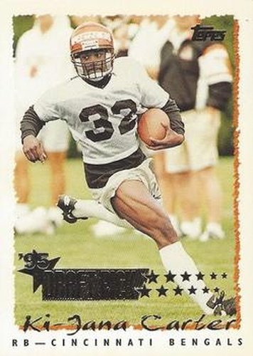 #221 Ki-Jana Carter - Cincinnati Bengals - 1995 Topps Football