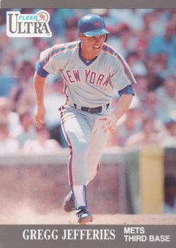 #221 Gregg Jefferies - New York Mets - 1991 Ultra Baseball
