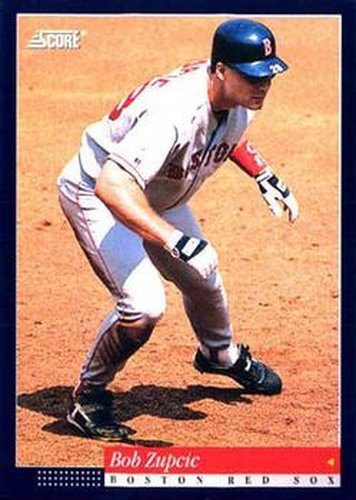 #221 Bob Zupcic - Boston Red Sox -1994 Score Baseball