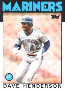 #221 Dave Henderson - Seattle Mariners - 1986 Topps Baseball