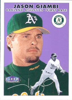 #221 Jason Giambi - Oakland Athletics - 2000 Fleer Tradition Baseball