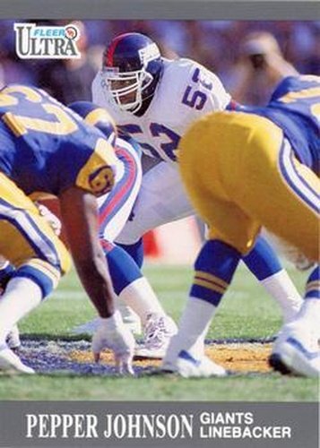 #221 Pepper Johnson - New York Giants - 1991 Ultra Football