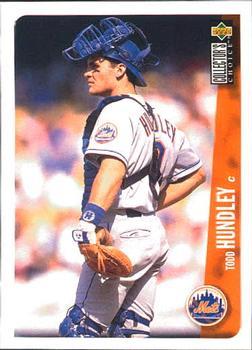 #221 Todd Hundley - New York Mets - 1996 Collector's Choice Baseball