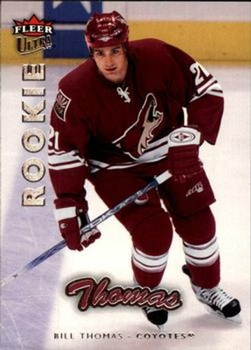 #221 Bill Thomas - Phoenix Coyotes - 2006-07 Ultra Hockey