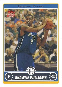 #222 Shawne Williams - Indiana Pacers - 2006-07 Topps Basketball