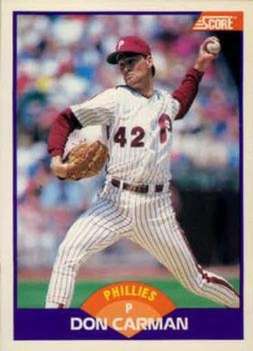 #222 Don Carman - Philadelphia Phillies - 1989 Score Baseball