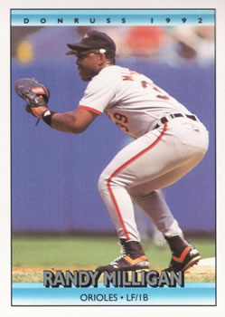 #222 Randy Milligan - Baltimore Orioles - 1992 Donruss Baseball