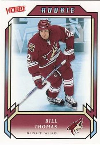 #222 Bill Thomas - Phoenix Coyotes - 2006-07 Upper Deck Victory Hockey