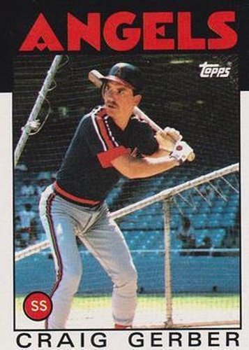 #222 Craig Gerber - California Angels - 1986 Topps Baseball