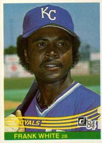 #222 Frank White - Kansas City Royals - 1984 Donruss Baseball