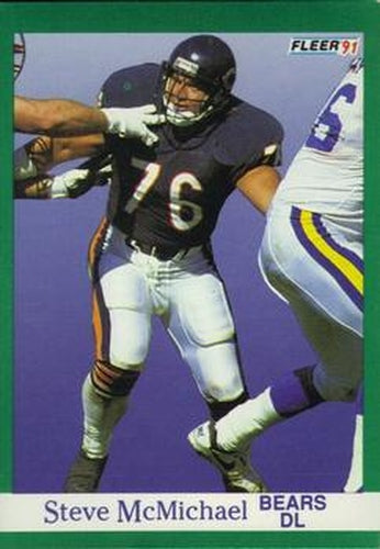 #222 Steve McMichael - Chicago Bears - 1991 Fleer Football