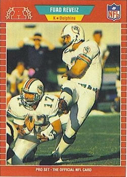 #222 Fuad Reveiz - Miami Dolphins - 1989 Pro Set Football
