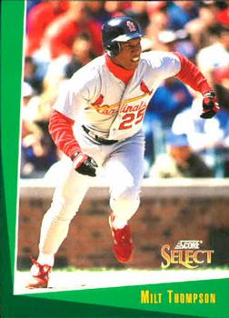 #223 Milt Thompson - St. Louis Cardinals - 1993 Select Baseball