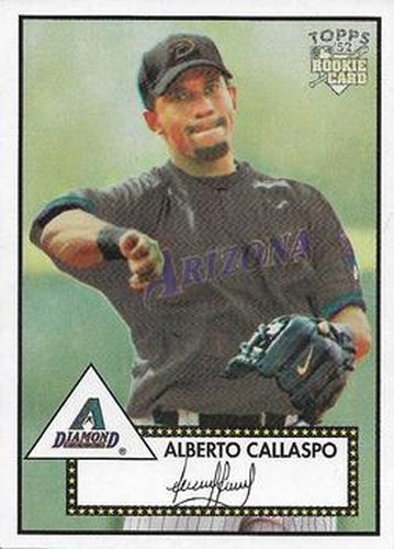 #223 Alberto Callaspo - Arizona Diamondbacks - 2006 Topps 1952 Edition Baseball