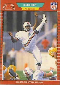 #223 Reggie Roby - Miami Dolphins - 1989 Pro Set Football