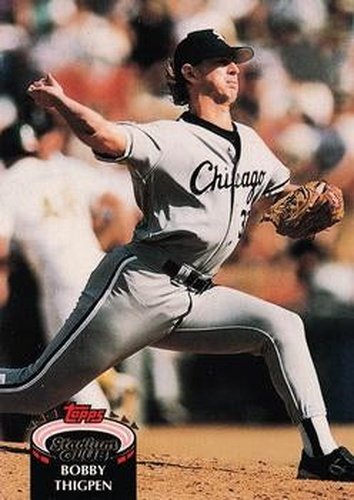 #224 Bobby Thigpen - Chicago White Sox - 1992 Stadium Club Baseball