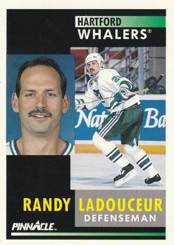 #224 Randy Ladouceur - Hartford Whalers - 1991-92 Pinnacle Hockey
