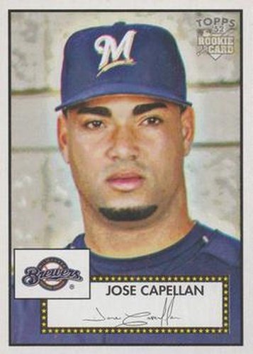 #224 Jose Capellan - Milwaukee Brewers - 2006 Topps 1952 Edition Baseball
