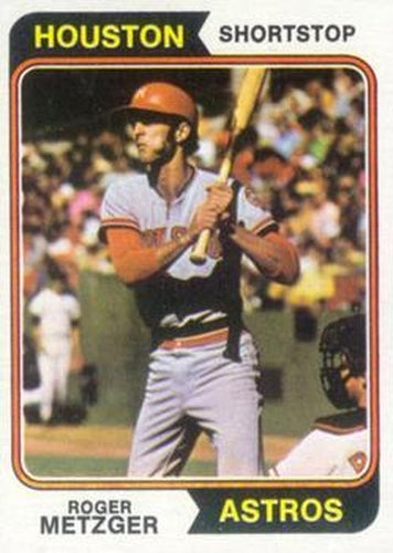 #224 Roger Metzger - Houston Astros - 1974 Topps Baseball
