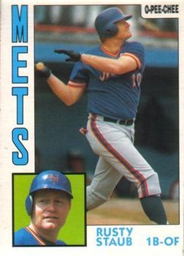 #224 Rusty Staub - New York Mets - 1984 O-Pee-Chee Baseball
