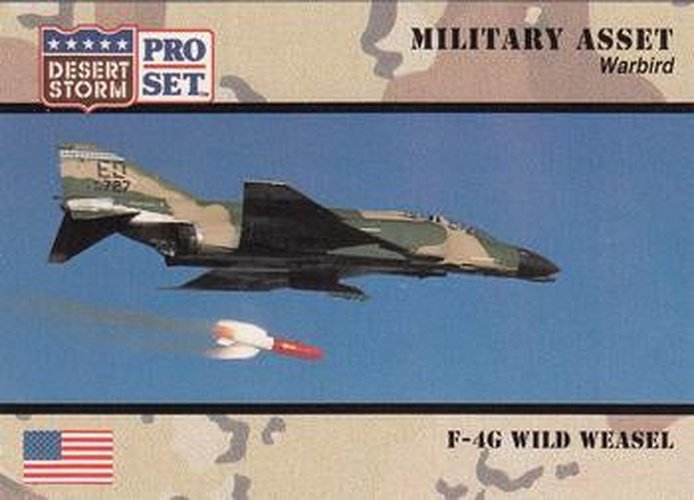 #224 F-4G Wild Weasel - 1991 Pro Set Desert Storm