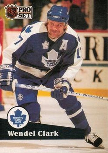 #225 Wendel Clark - 1991-92 Pro Set Hockey