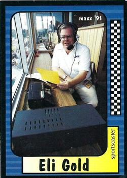 #225 Eli Gold - - 1991 Maxx Racing