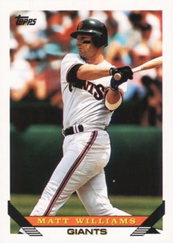 #225 Matt Williams - San Francisco Giants - 1993 Topps Baseball