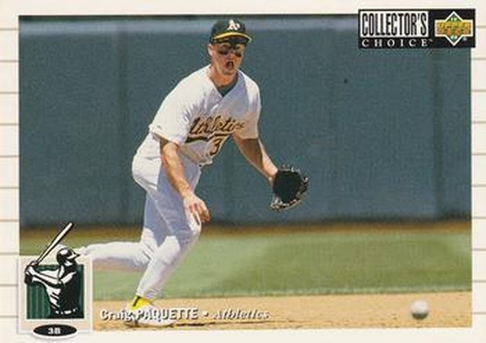 #225 Craig Paquette - Oakland Athletics - 1994 Collector's Choice Baseball