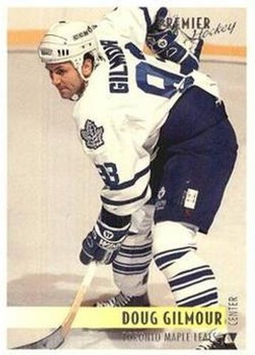 #225 Doug Gilmour - Toronto Maple Leafs - 1994-95 Topps Premier Hockey