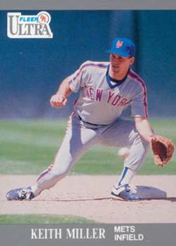 #225 Keith Miller - New York Mets - 1991 Ultra Baseball