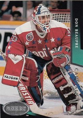 #225 Don Beaupre - Washington Capitals - 1993-94 Parkhurst Hockey