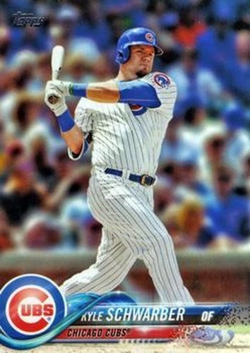 #225 Kyle Schwarber - Chicago Cubs - 2018 Topps Baseball