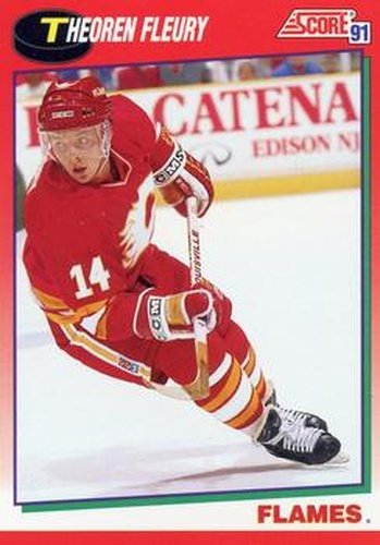 #226 Theo Fleury - Calgary Flames - 1991-92 Score Canadian Hockey
