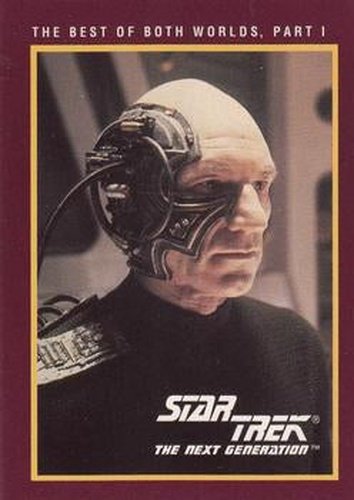 #226 Best of Both Worlds, The, Part I - 1991 Impel Star Trek 25th Anniversary