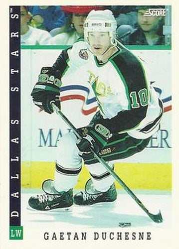 #226 Gaetan Duchesne - Dallas Stars - 1993-94 Score Canadian Hockey
