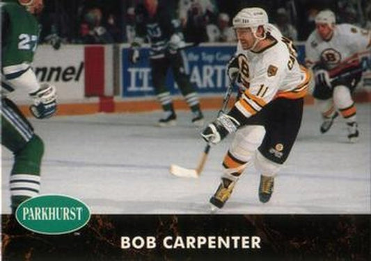 #226 Bob Carpenter - Boston Bruins - 1991-92 Parkhurst Hockey
