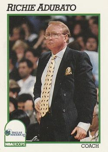 #226 Richie Adubato - Dallas Mavericks - 1991-92 Hoops Basketball