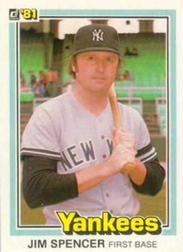 #226 Jim Spencer - New York Yankees - 1981 Donruss Baseball