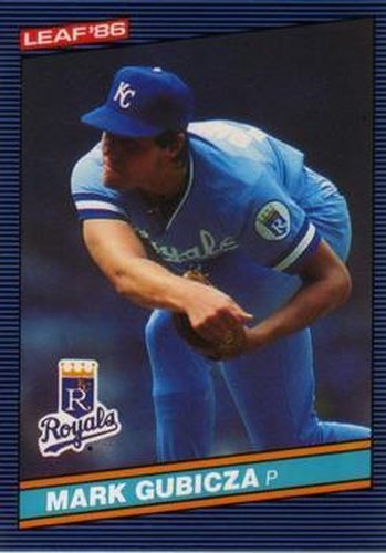 #226 Mark Gubicza - Kansas City Royals - 1986 Leaf Baseball