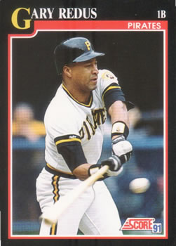 #226 Gary Redus - Pittsburgh Pirates - 1991 Score Baseball