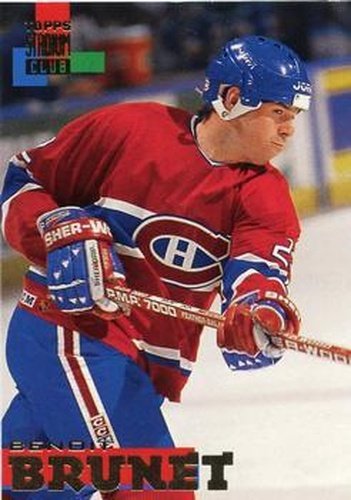 #227 Benoit Brunet - Montreal Canadiens - 1994-95 Stadium Club Hockey