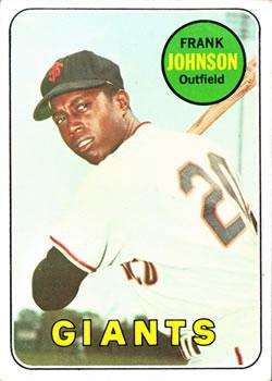 #227 Frank Johnson - San Francisco Giants - 1969 Topps Baseball
