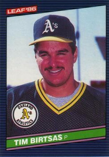 #227 Tim Birtsas - Oakland Athletics - 1986 Leaf Baseball