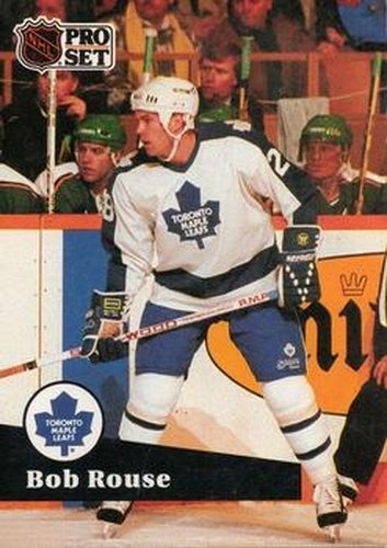 #228 Bob Rouse - 1991-92 Pro Set Hockey