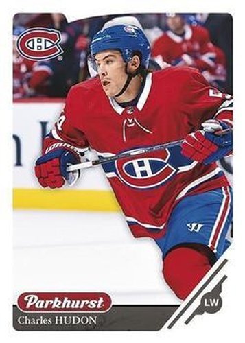 #228 Charles Hudon - Montreal Canadiens - 2018-19 Parkhurst Hockey
