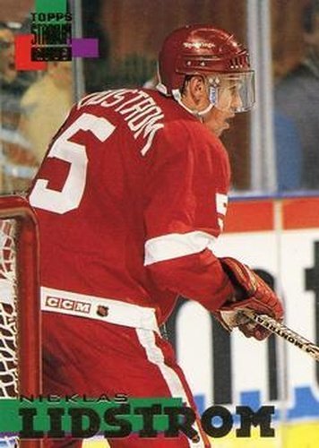 #228 Nicklas Lidstrom - Detroit Red Wings - 1994-95 Stadium Club Hockey