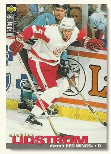 #228 Nicklas Lidstrom - Detroit Red Wings - 1995-96 Collector's Choice Hockey