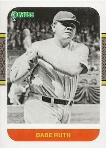 #228 Babe Ruth - New York Yankees - 2021 Donruss Baseball