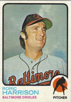 #229 Roric Harrison - Baltimore Orioles - 1973 Topps Baseball